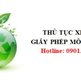 THỦ TỤC XIN CẤP GIẤY PHÉP MÔI TRƯỜNG
