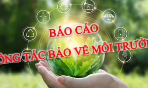 BÁO CÁO CÔNG TÁC BẢO VỆ MÔI TRƯỜNG THEO THÔNG TƯ 02/2022/TT-BTNMT