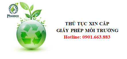 Quy định xử phạt không có giấy phép môi trường